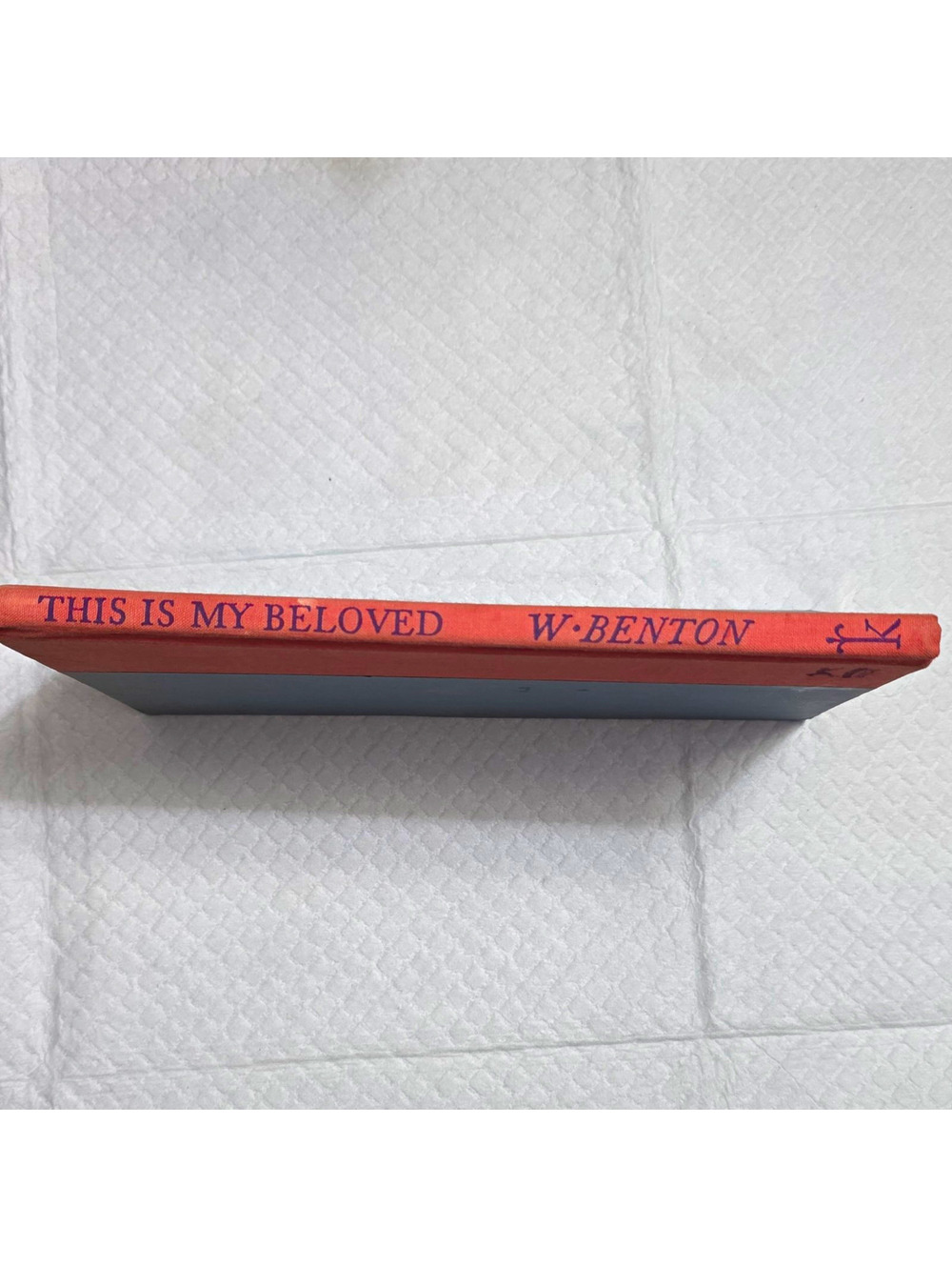 This Is My Beloved HC by W. Benton Poetry The Viking Press 1946